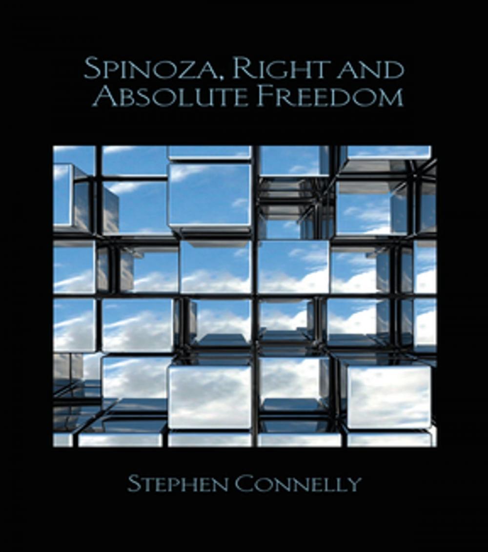 Big bigCover of Spinoza, Right and Absolute Freedom