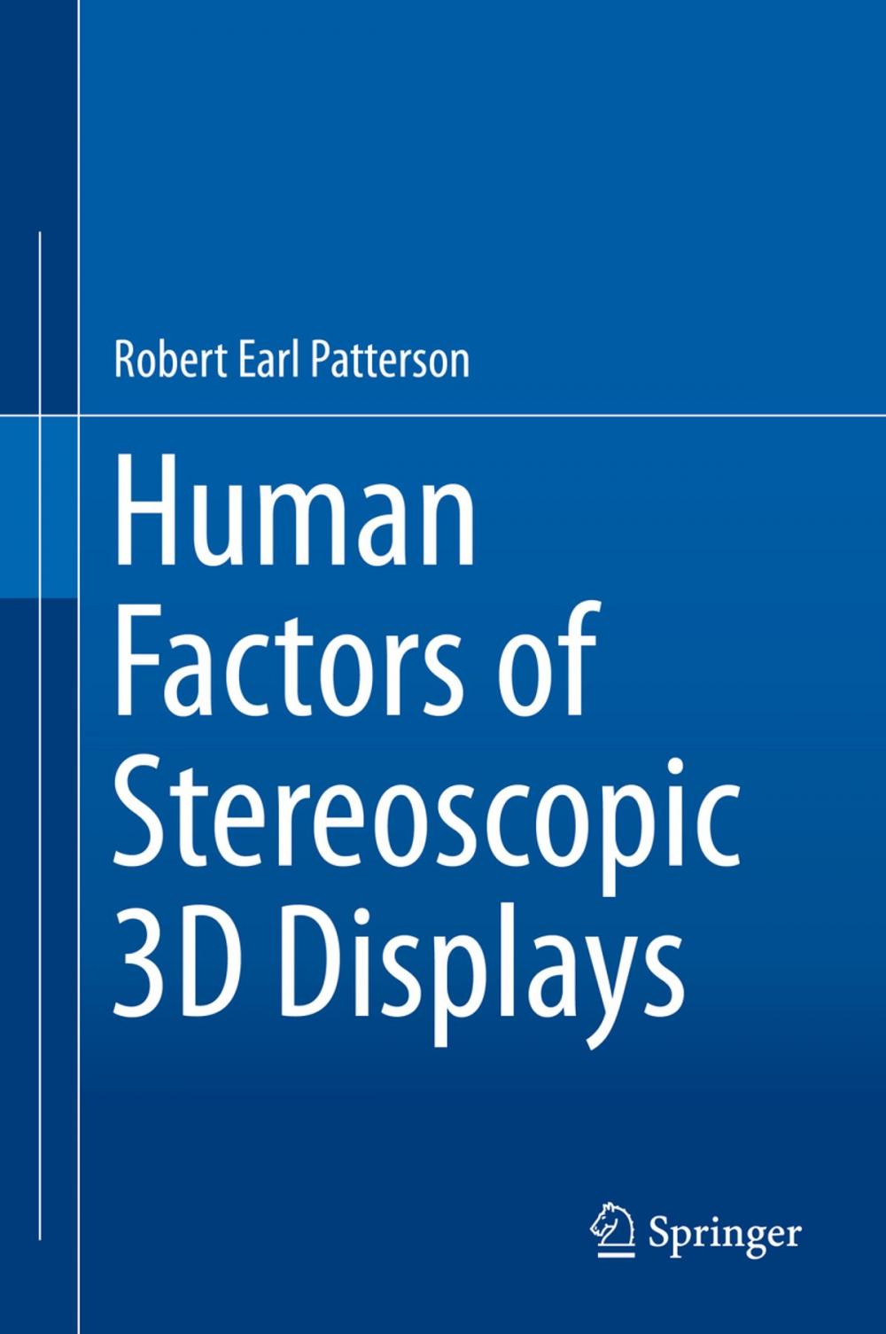 Big bigCover of Human Factors of Stereoscopic 3D Displays