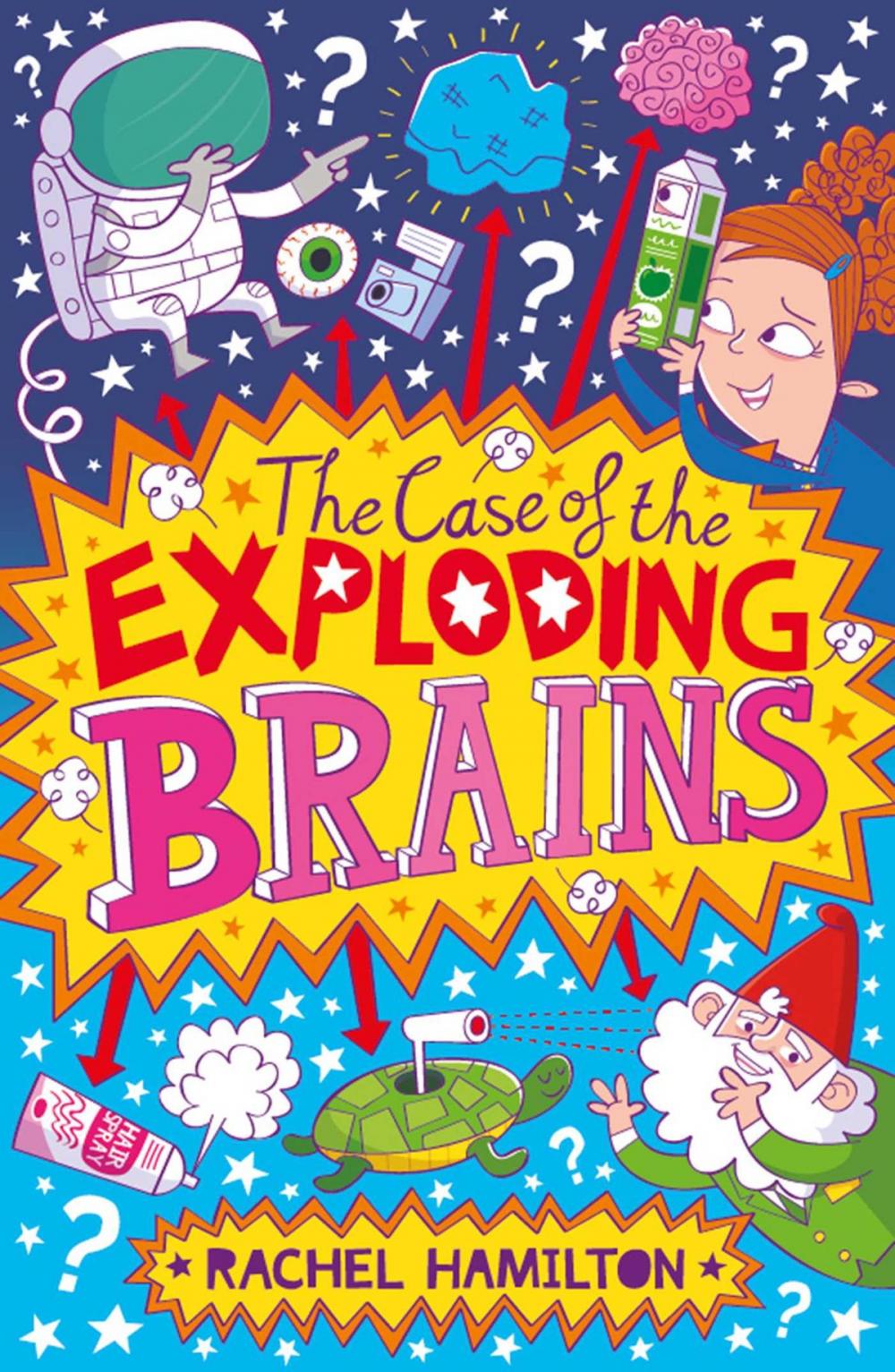Big bigCover of The Case of the Exploding Brains