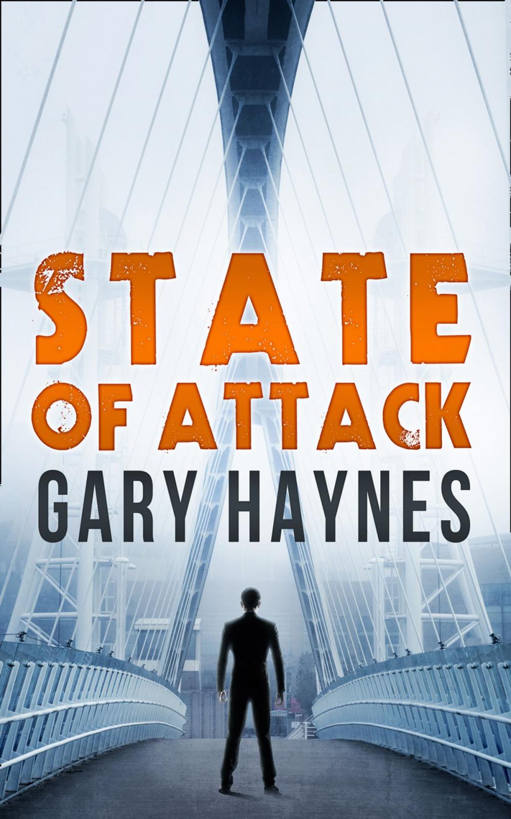 Big bigCover of State Of Attack (a Tom Dupree novel, Book 2)