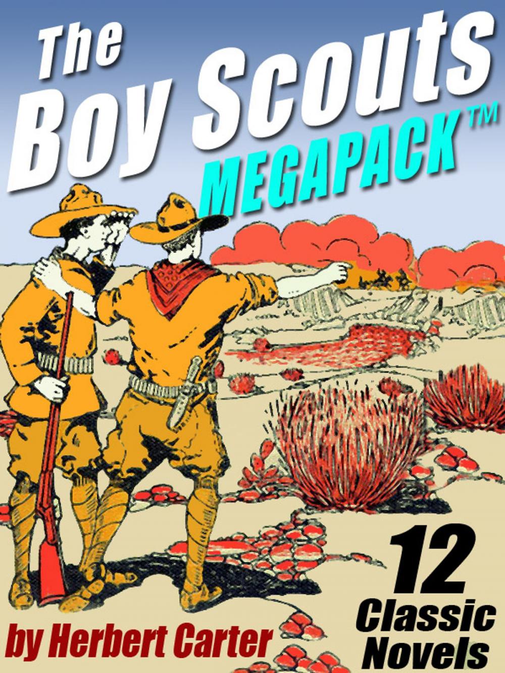 Big bigCover of The Boy Scouts MEGAPACK ®