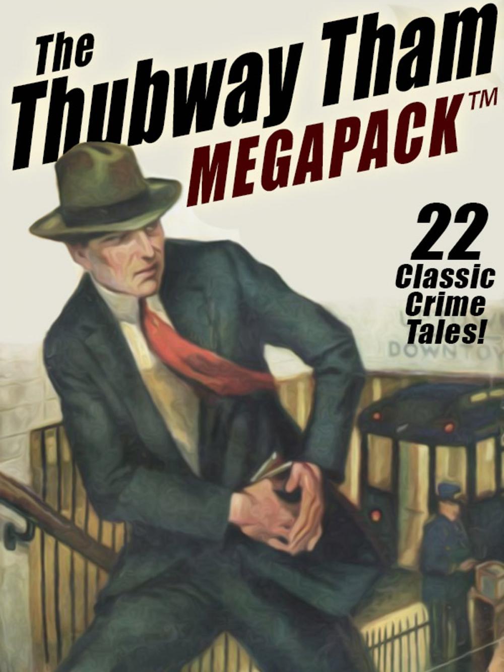 Big bigCover of The Thubway Tham MEGAPACK ®