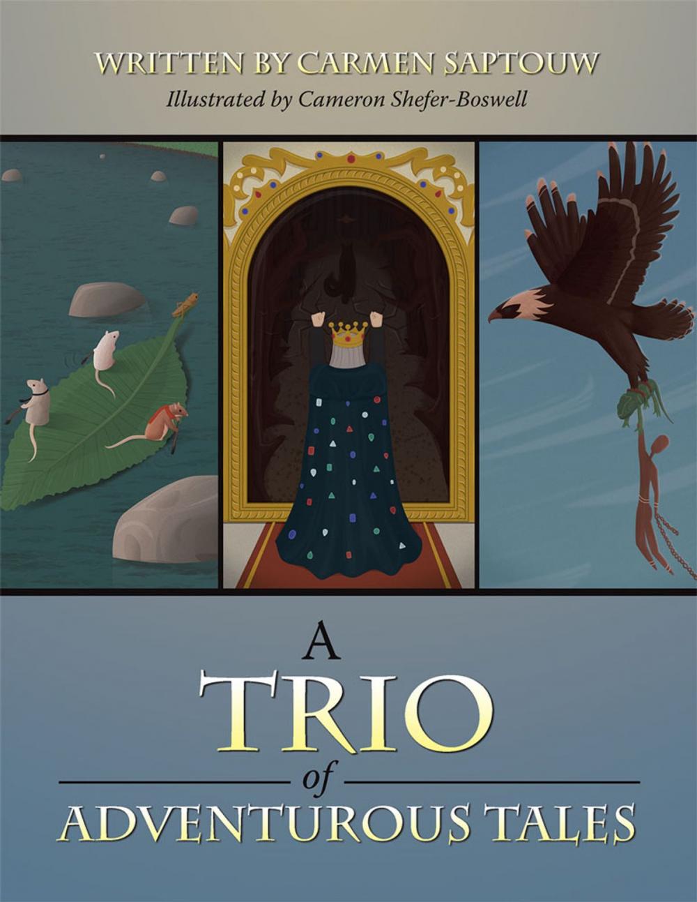 Big bigCover of A Trio of Adventurous Tales