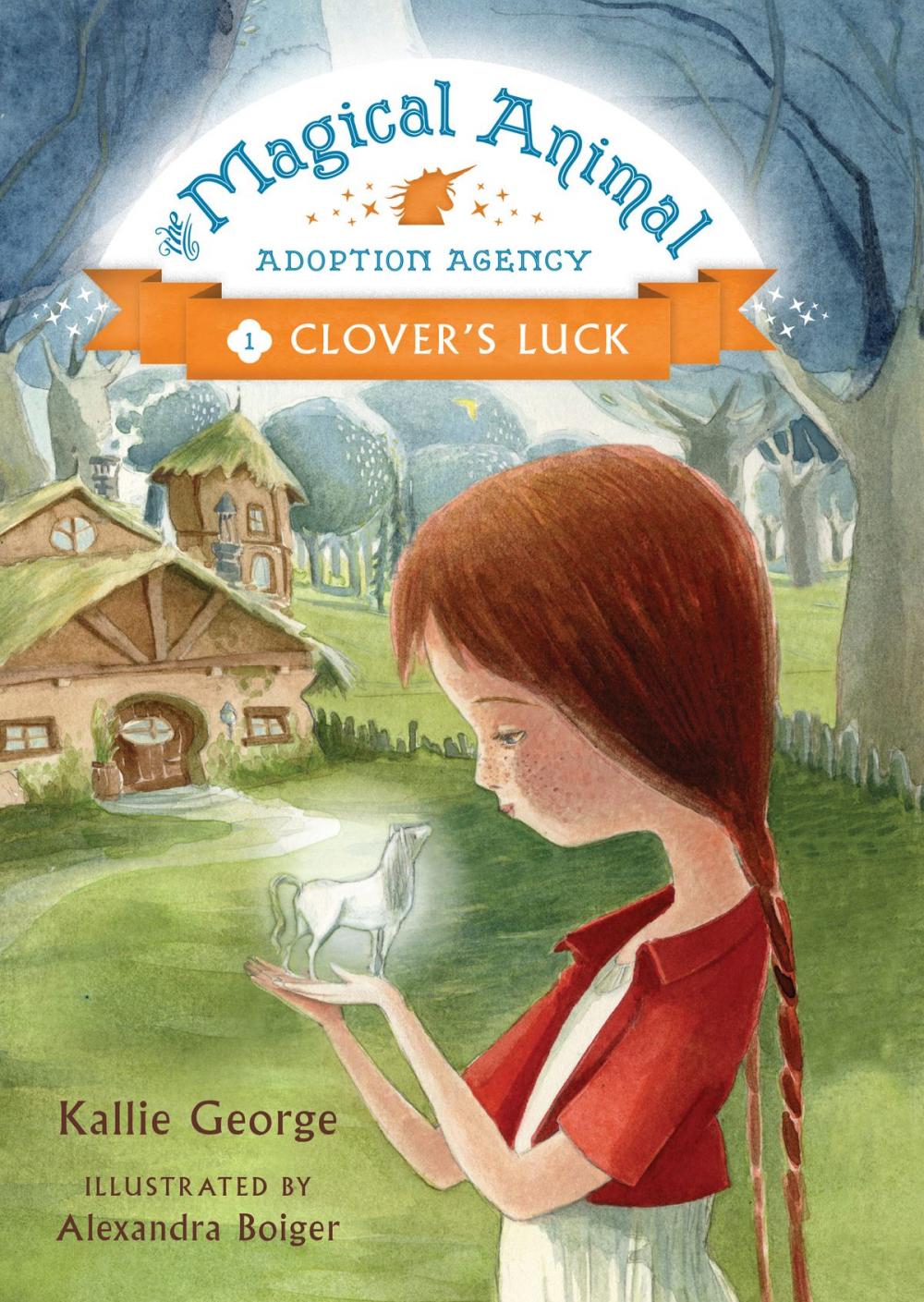 Big bigCover of The Magical Animal Adoption Agency, Book 1: Clover's Luck