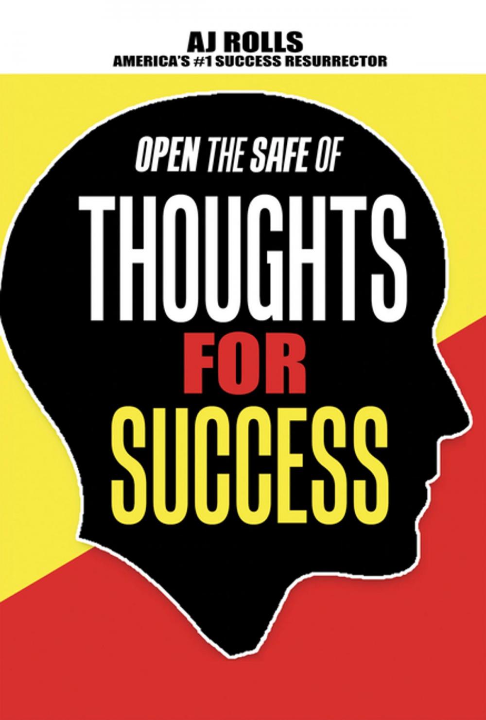 Big bigCover of Open the Safe of Thoughts for Success