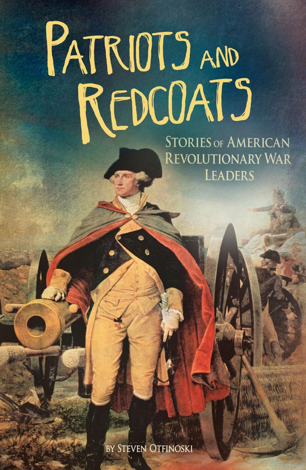 Big bigCover of Patriots and Redcoats