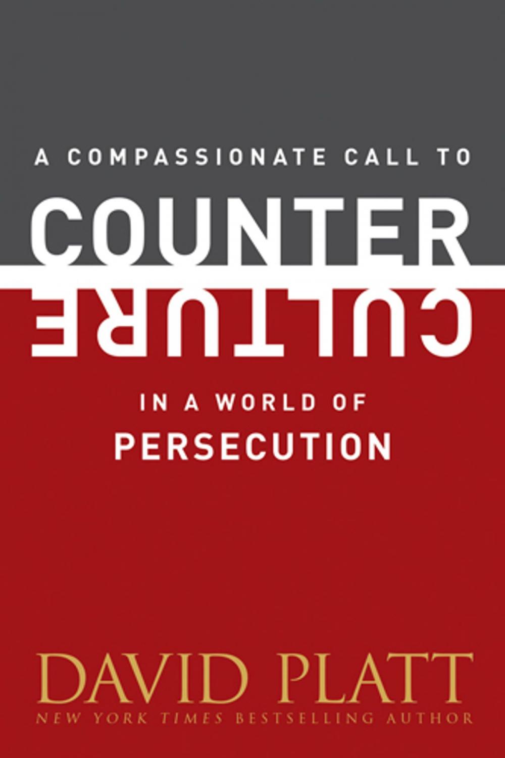Big bigCover of A Compassionate Call to Counter Culture in a World of Persecution
