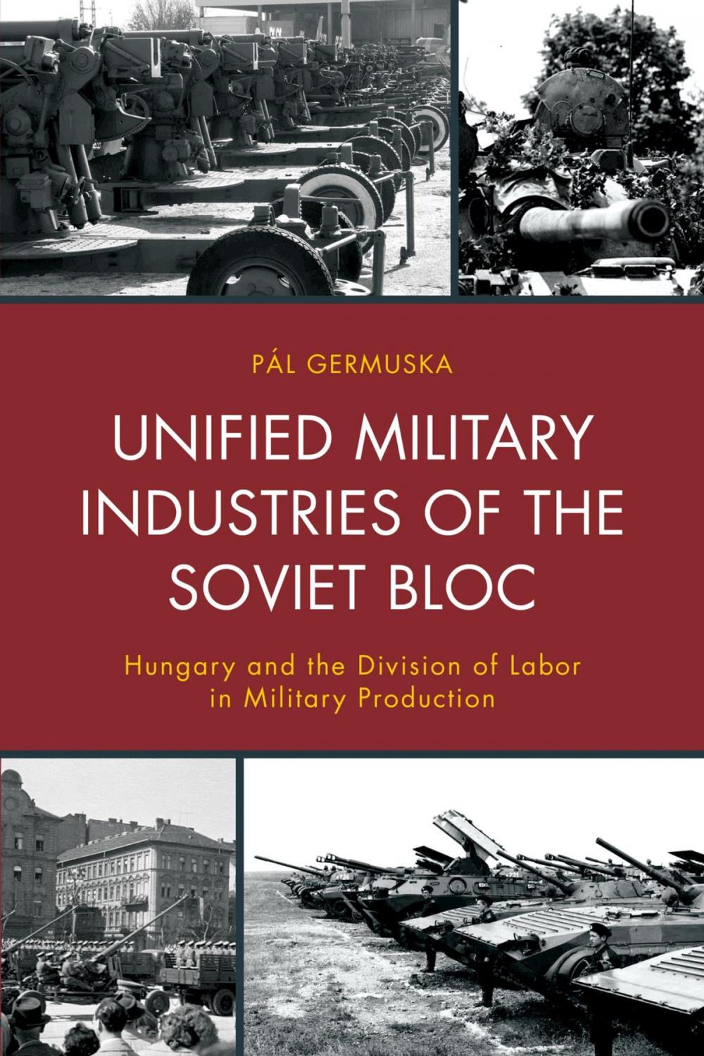 Big bigCover of Unified Military Industries of the Soviet Bloc