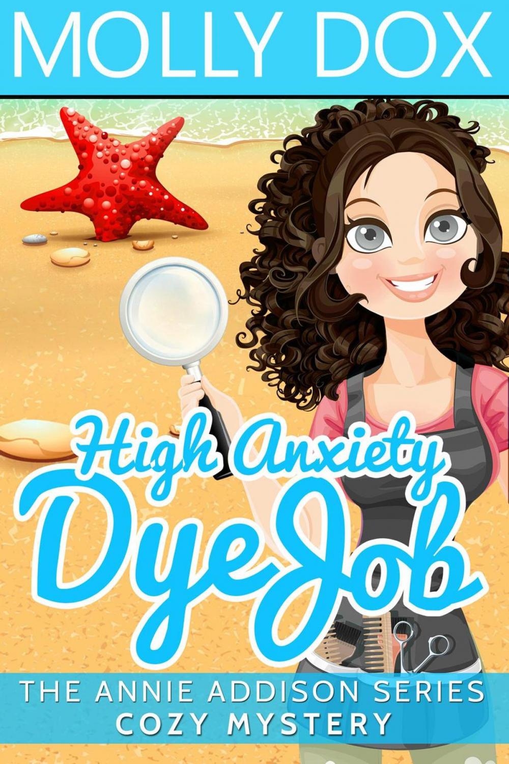 Big bigCover of High Anxiety Dye Job