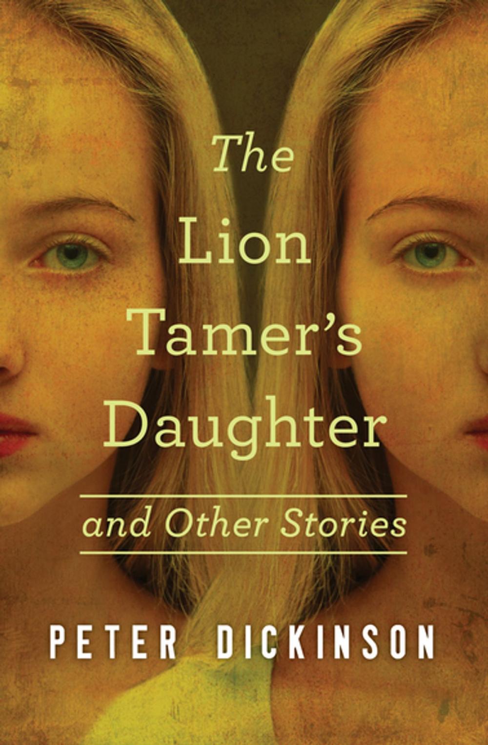 Big bigCover of The Lion Tamer's Daughter