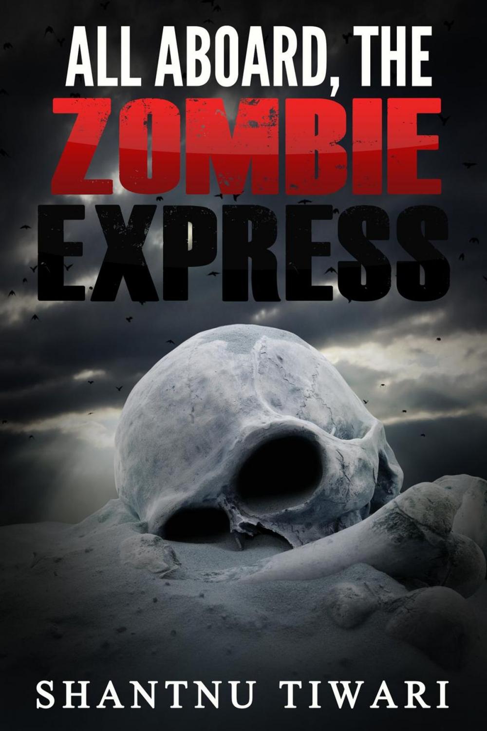 Big bigCover of All Aboard, the Zombie Express