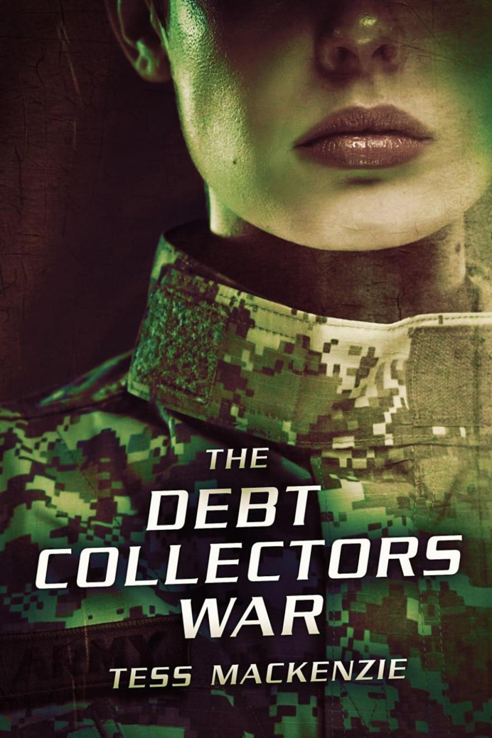 Big bigCover of The Debt Collectors War