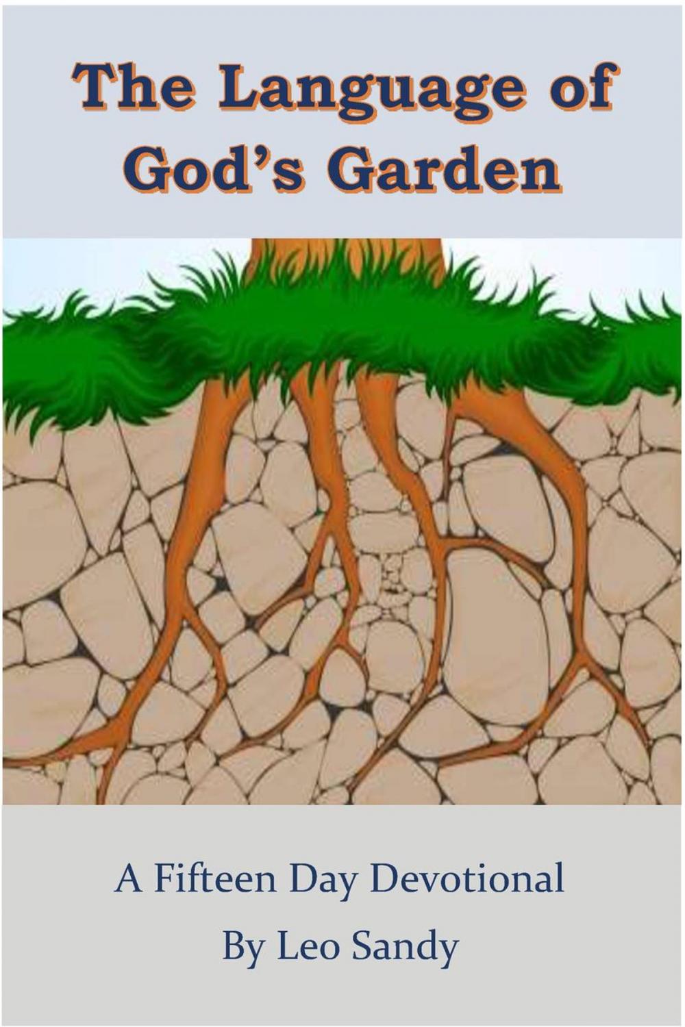 Big bigCover of The Language of God's Garden