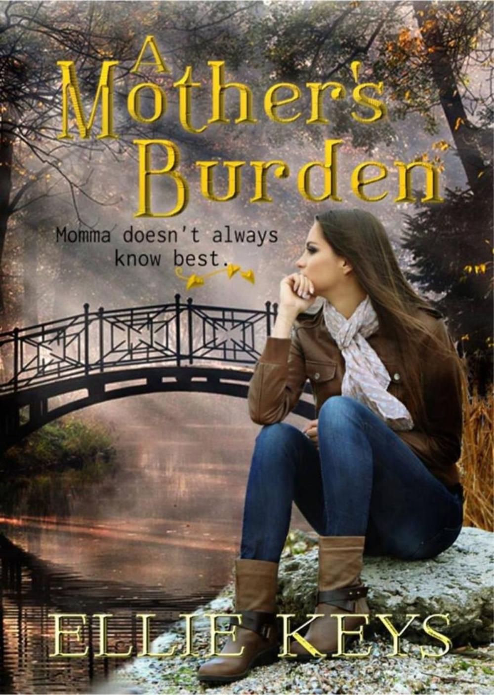 Big bigCover of A Mother's Burden