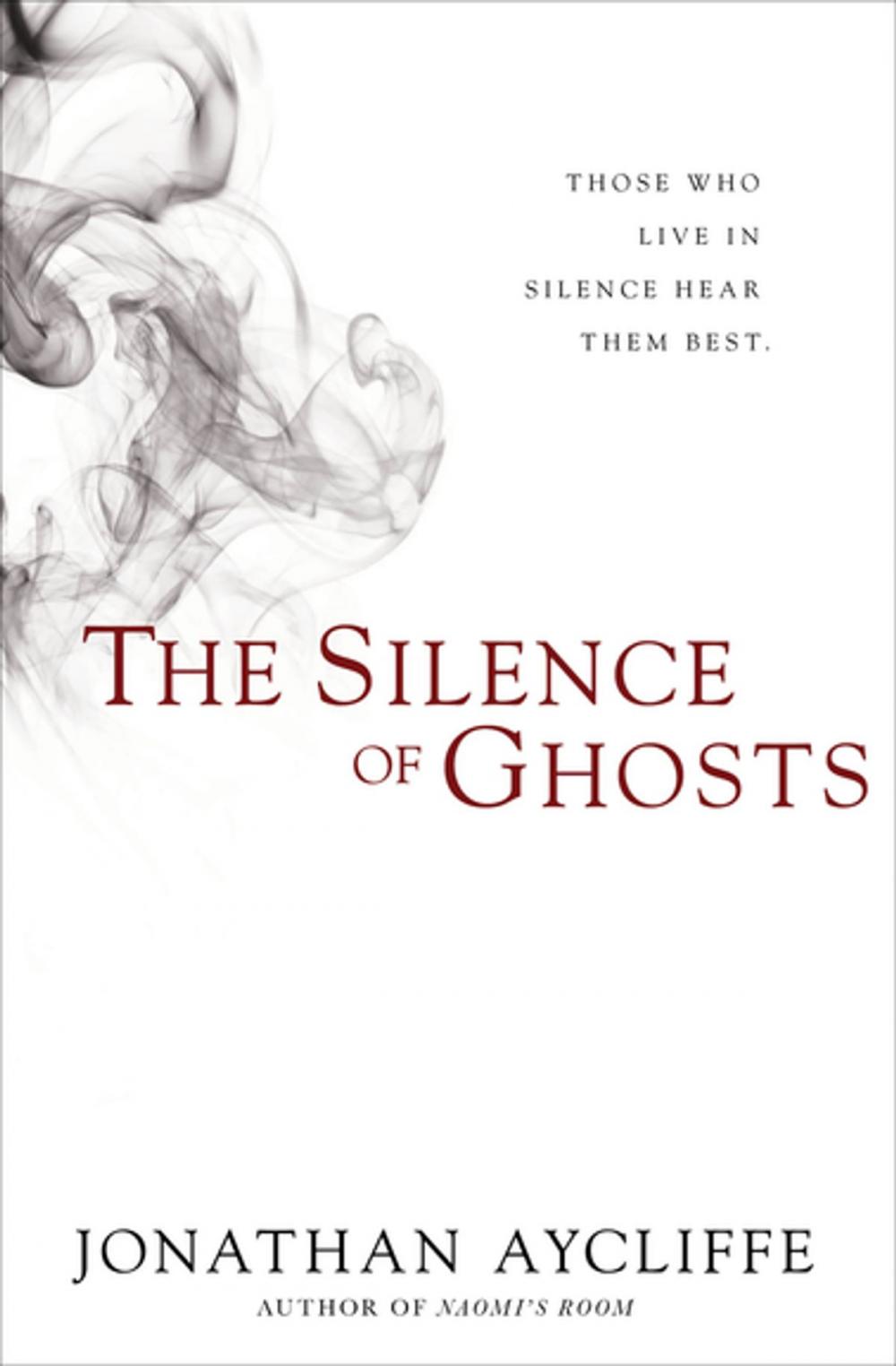 Big bigCover of The Silence of Ghosts