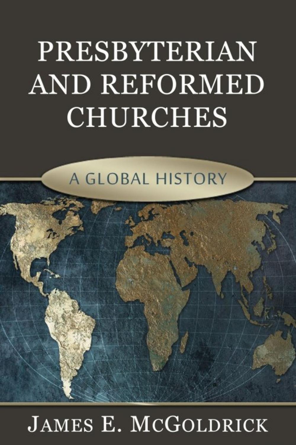Big bigCover of Presbyterian and Reformed Churches
