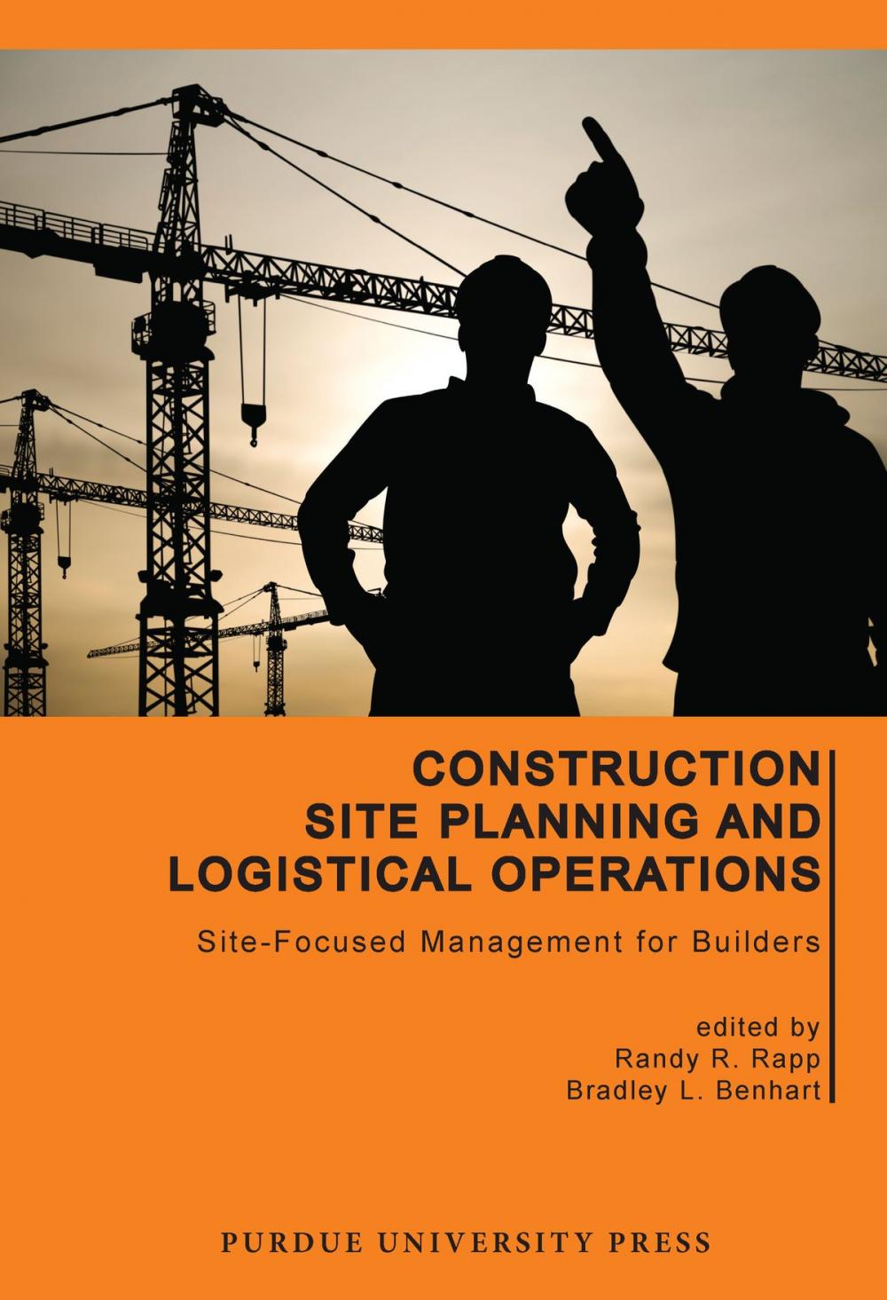Big bigCover of Construction Site Planning and Logistical Operations