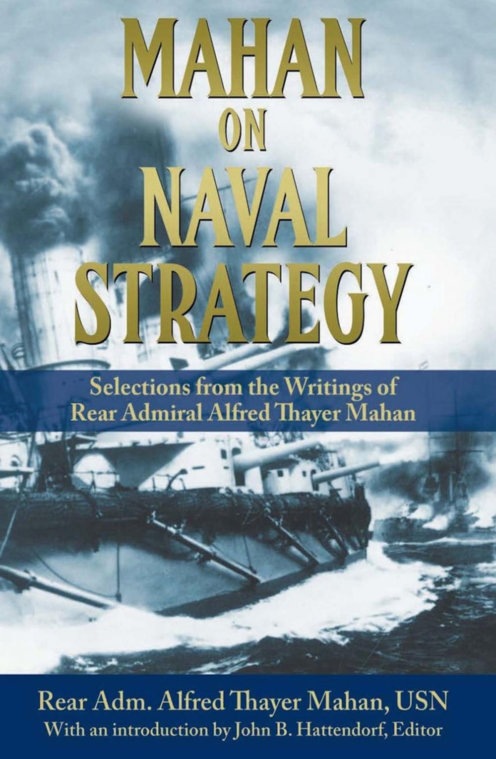 Big bigCover of Mahan on Naval Strategy