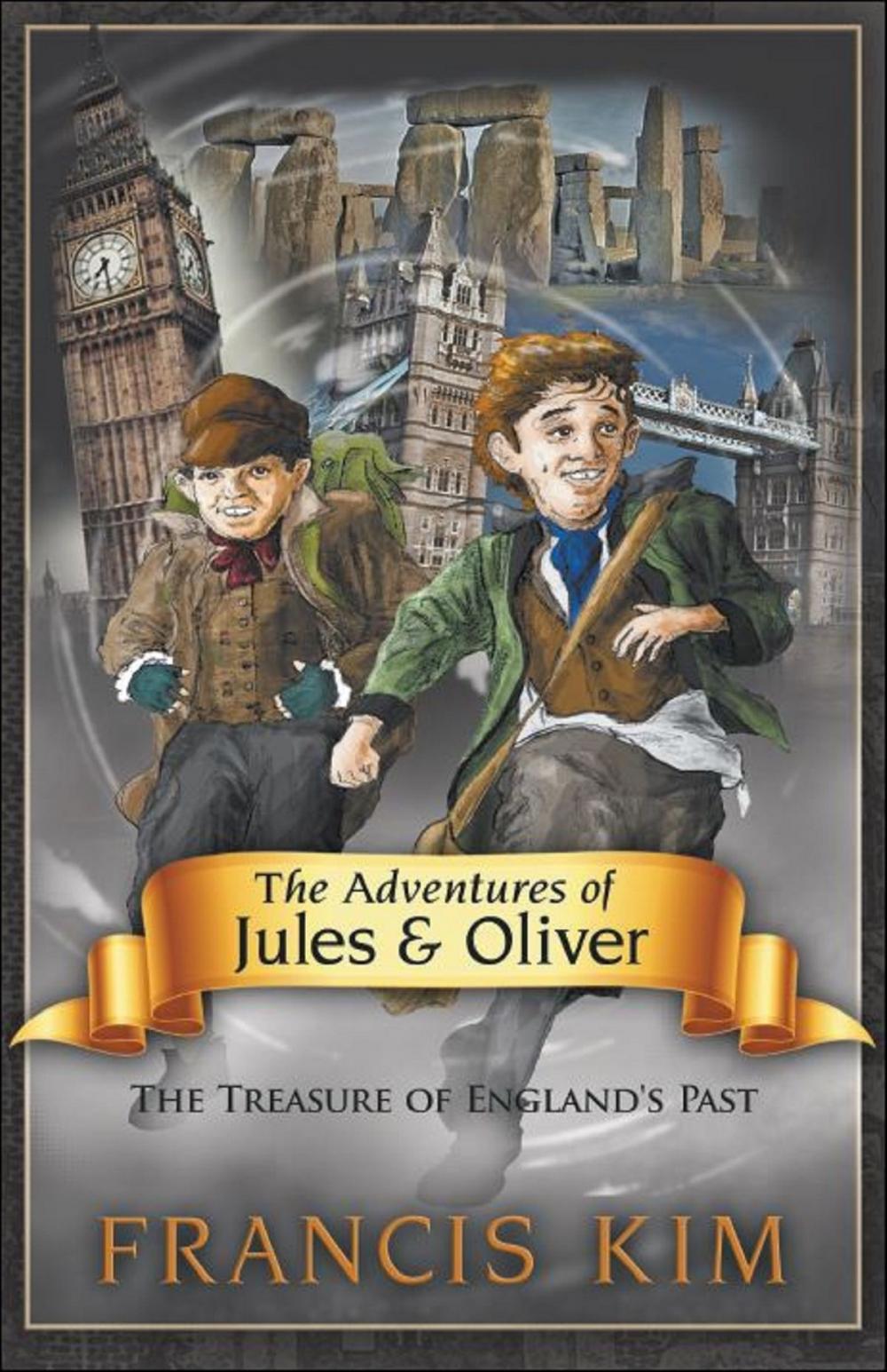 Big bigCover of The Adventures of Jules & Oliver “The Treasure of England’s Past”