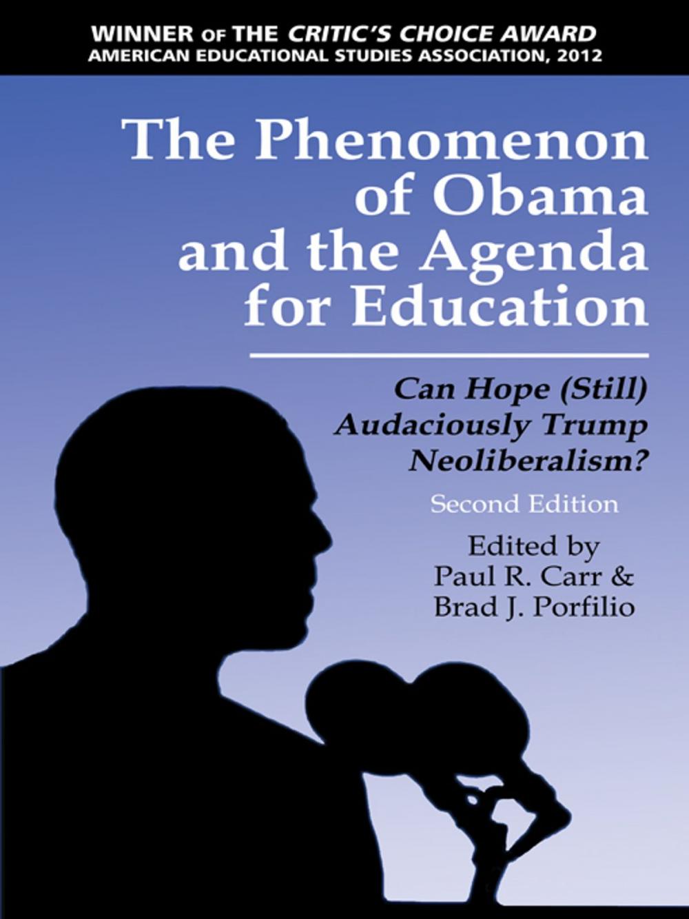 Big bigCover of The Phenomenon of Obama and the Agenda for Education 2nd Edition