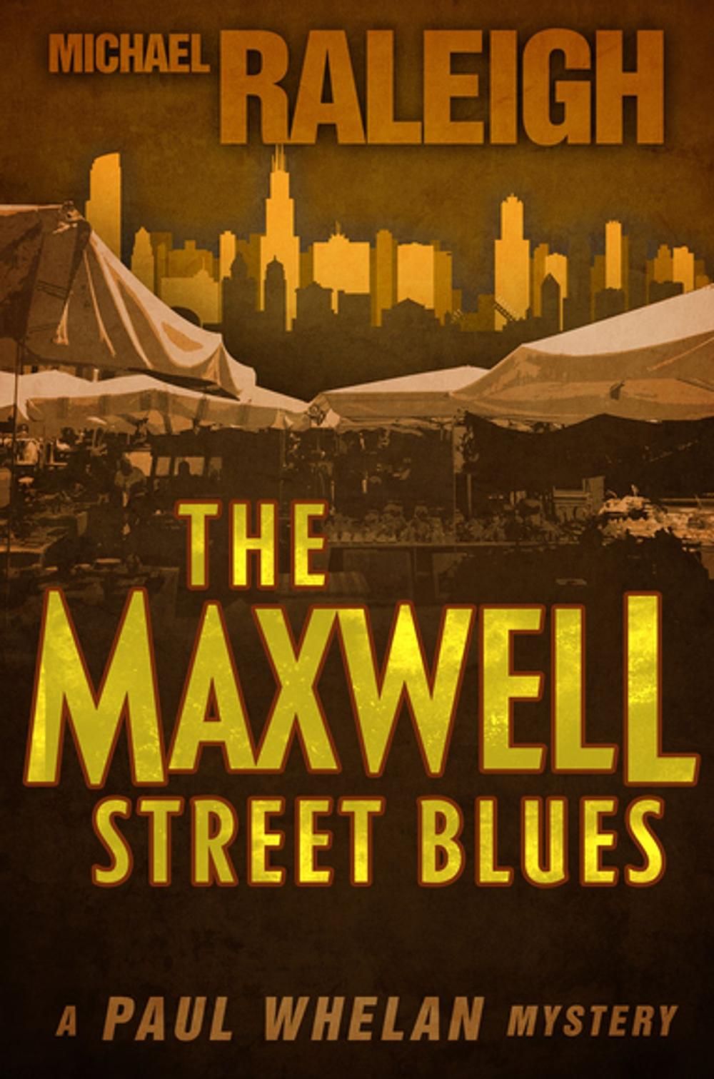 Big bigCover of The Maxwell Street Blues