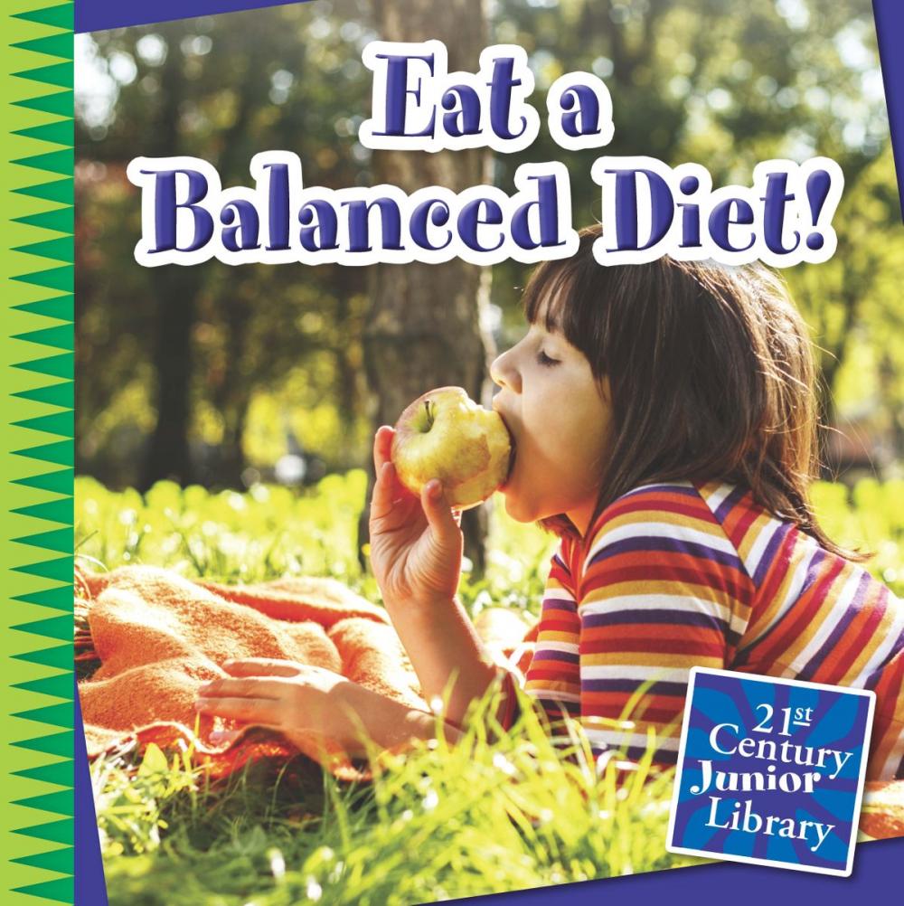 Big bigCover of Eat a Balanced Diet!