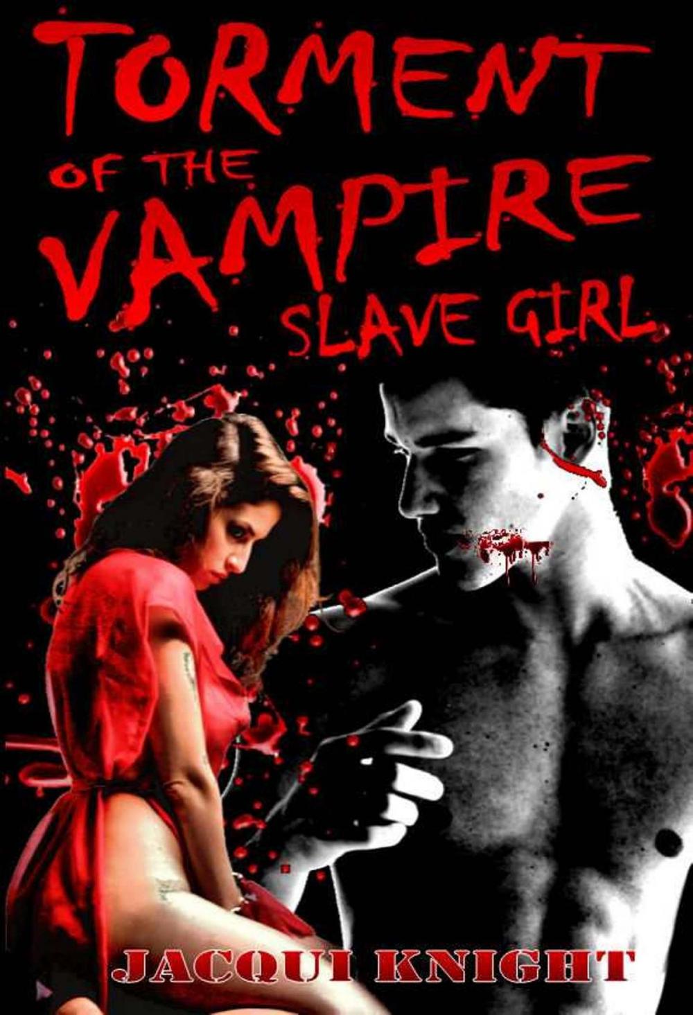Big bigCover of Torment of the Vampire Slave Girl