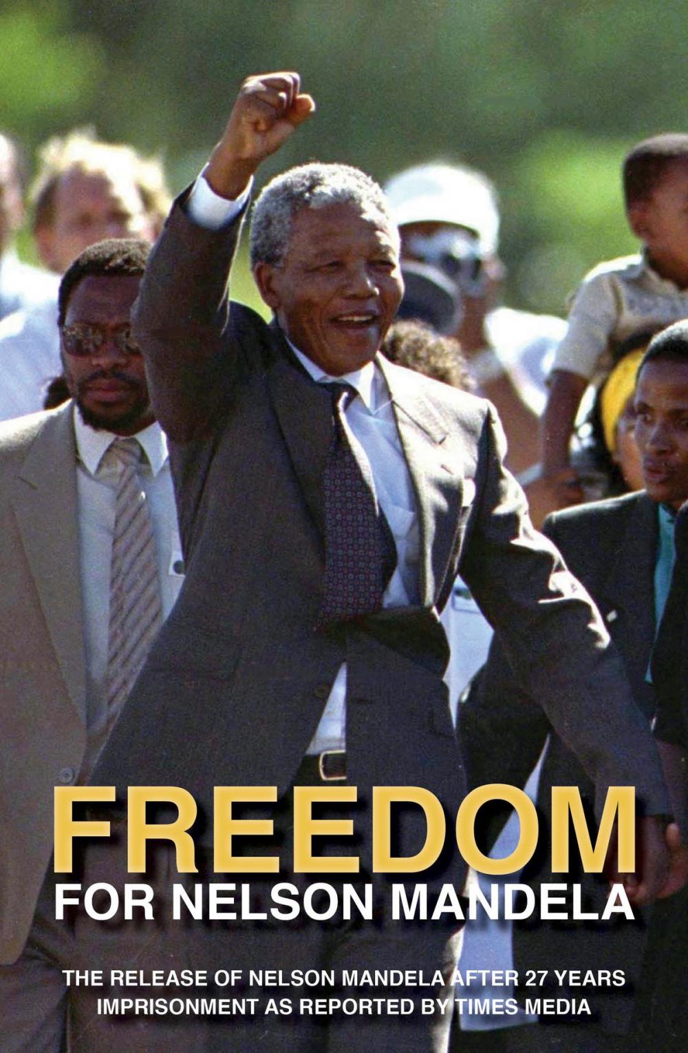 Big bigCover of Freedom for Nelson Mandela