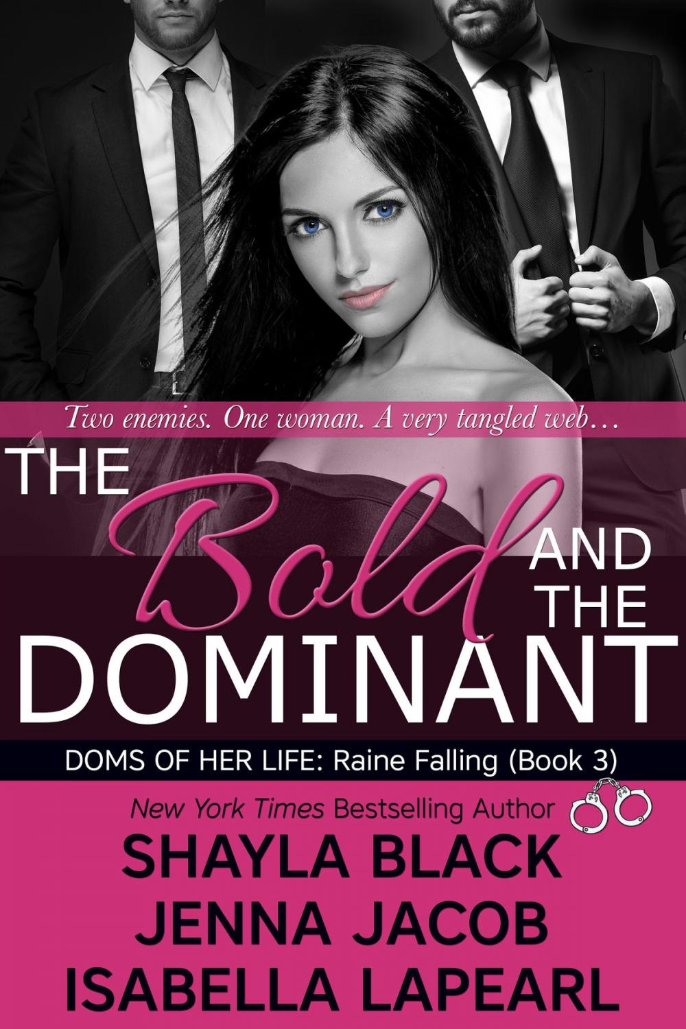 Big bigCover of The Bold and The Dominant