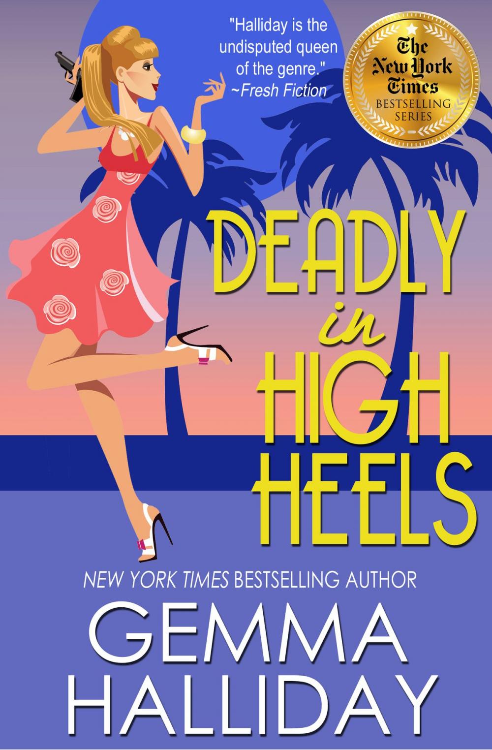 Big bigCover of Deadly in High Heels (High Heels Mysteries #9)