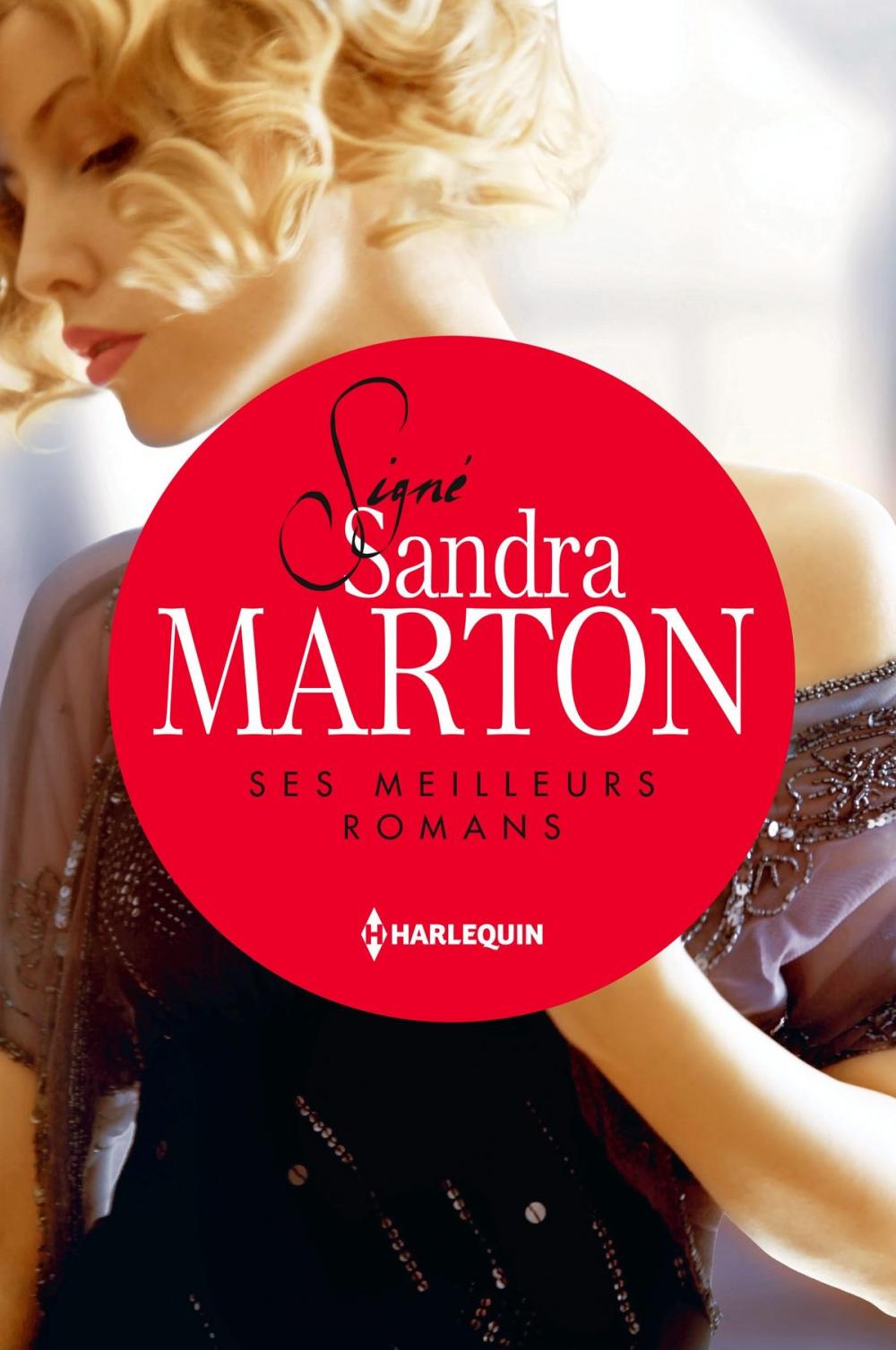 Big bigCover of Signé Sandra Marton : ses meilleurs romans