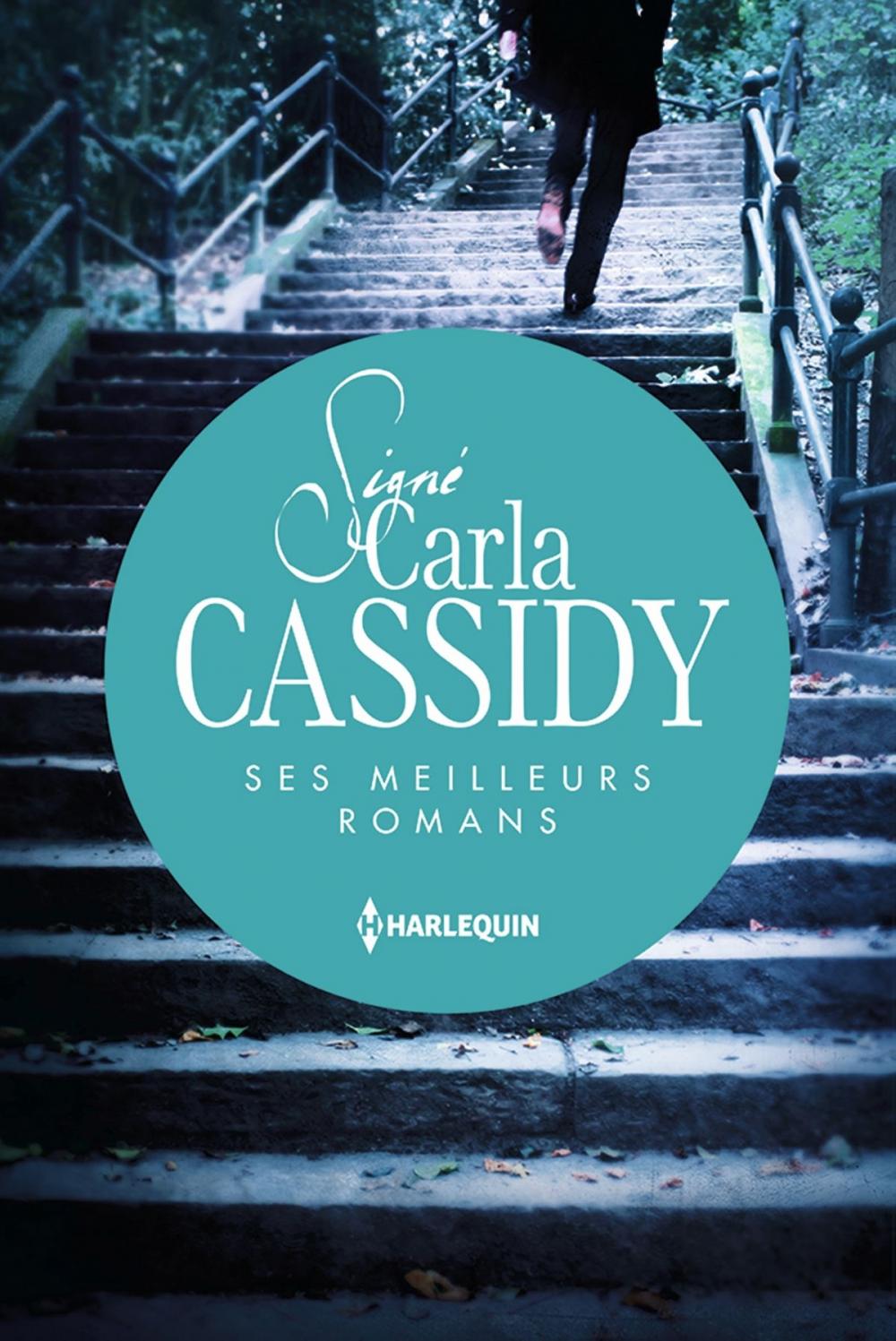 Big bigCover of Signé Carla Cassidy : ses meilleurs romans