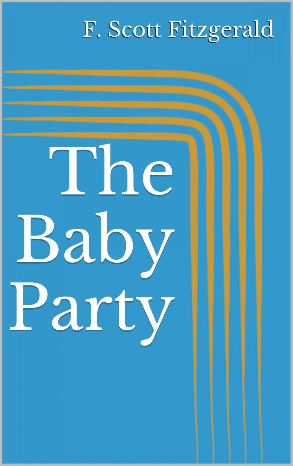 Big bigCover of The Baby Party