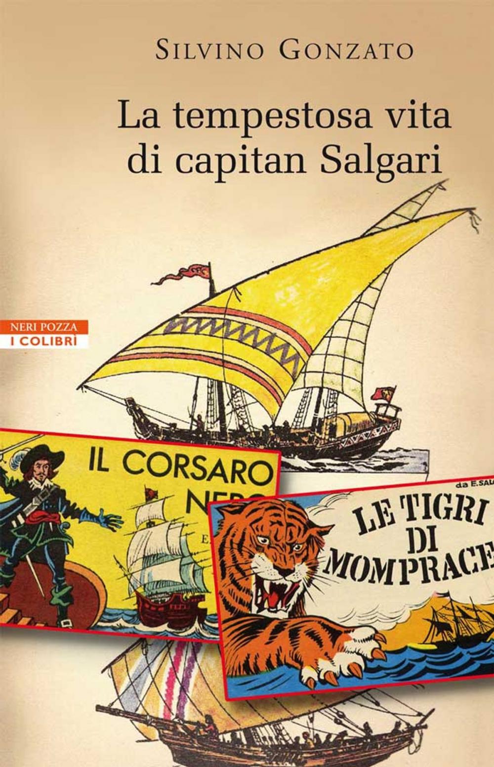 Big bigCover of La tempestosa vita di capitan Salgari