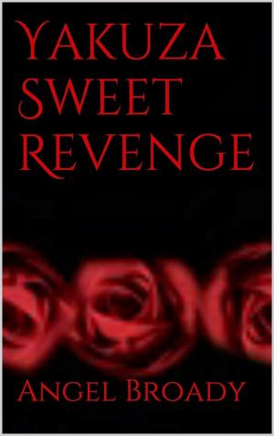 Cover of the book Yakuza Sweet Revenge by Arvitec Brasil
