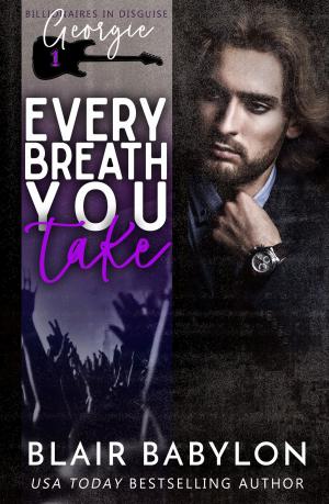 Cover of the book Every Breath You Take by Mary Martinez