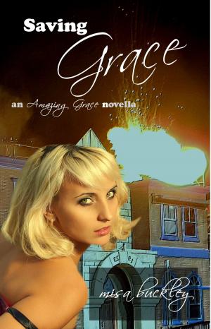 Cover of the book Saving Grace by Michele Scott