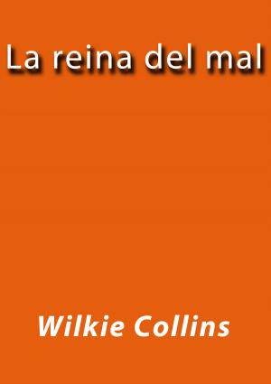 Cover of the book La reina del mal by Mark Twain