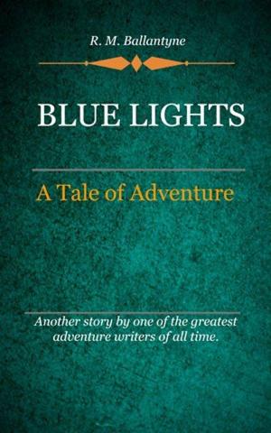 Cover of the book Blue Lights by Benedict, David