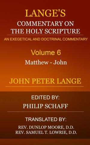 Cover of Lange's Commentary on the Holy Scripture, Volume 6