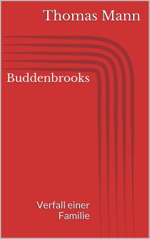 Book cover of Buddenbrooks - Verfall einer Familie