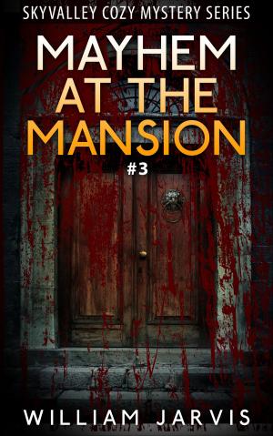 Cover of the book Mayhem At The Mansion #3 by L. Barnett Evans, Crystal V. Rhodes