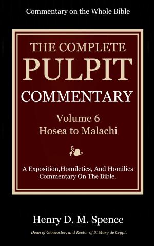 Book cover of The Pulpit Commentary, Volume 6