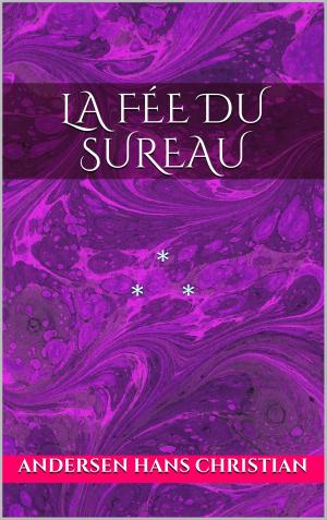 Book cover of La fée du sureau