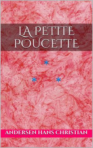 Cover of the book La petite Poucette by Jean de La Fontaine
