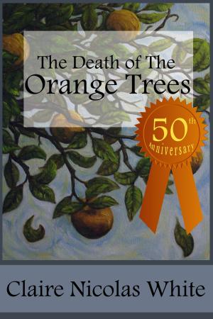 Book cover of The Death of the Orange Trees