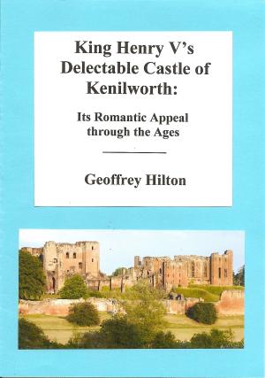 Cover of the book King Henry V's Delectable Castle of Kenilworth by 張嶽
