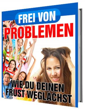 Cover of the book Frei von Problemen by Jana Friedrichsen
