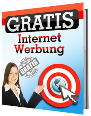 Cover of the book Gratis Internet Werbung by Jochen Krinsken