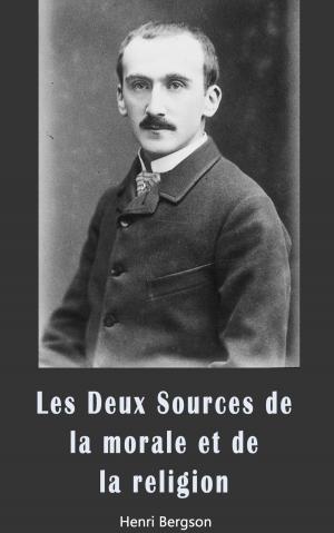 Cover of the book Les Deux Sources de la morale et de la religion by Cesare Beccaria, Jacques Auguste Simon Collin de Plancy